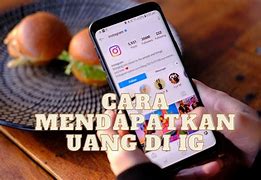 Cara Menghasilkan Uang Melalui Ig